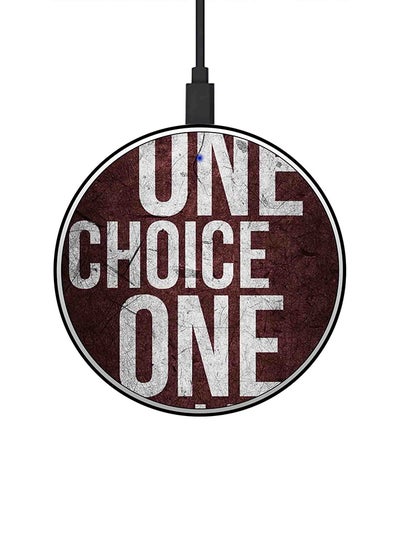 اشتري شاحن لاسلكي سريع بطبعة عبارة "One Choice One" مع كابل USB Multicolour في السعودية