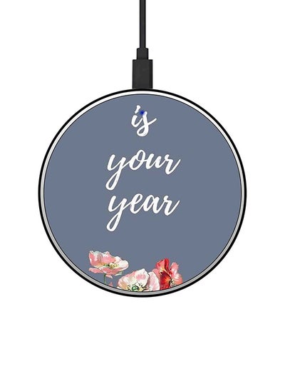 اشتري شاحن لاسلكي سريع بطبعة "Is Your Year" مع كابل USB Grey/White/Pink في الامارات