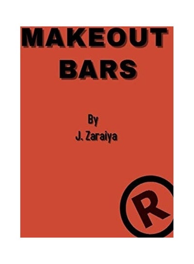 Buy Make Out Bars By J. Zaraiya paperback english in UAE