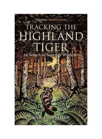 اشتري Tracking The Highland Tiger غلاف ورقي الإنجليزية by Marianne Taylor في الامارات