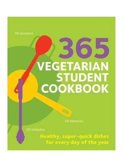 اشتري 365 Vegetarian Student Cookbook غلاف ورقي الإنجليزية by Sunil Vijayakar في الامارات