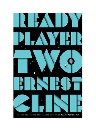 Buy Ready Player Two Paperback English by Ernest Cline in UAE