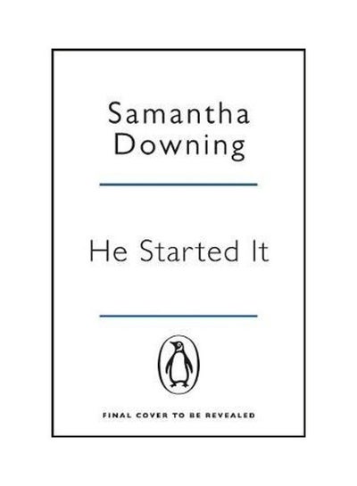 اشتري He Started It غلاف ورقي الإنجليزية by Samantha Downing في الامارات