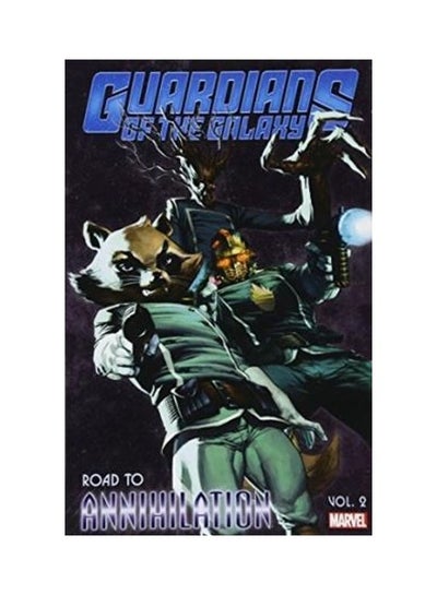 Buy Guardians Of The Galaxy: Road To Annihilation Vol. 2 Paperback English in UAE