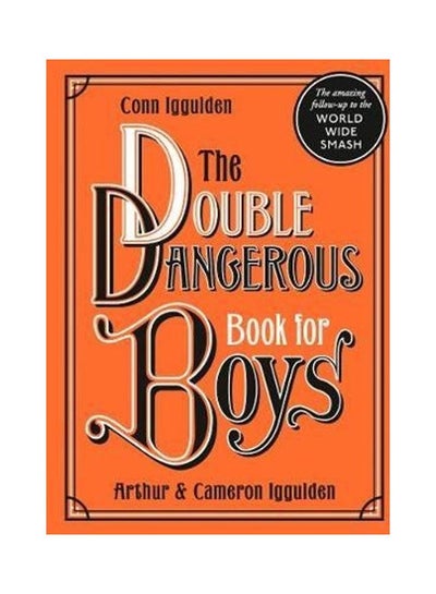 Buy The Double Dangerous Book For Boys paperback english in UAE