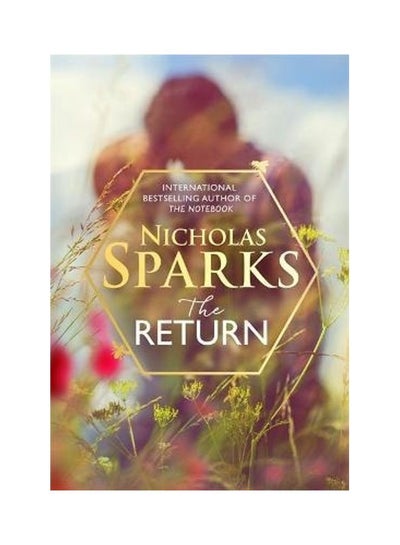 Buy The Return Paperback English by Nicholas Sparks in UAE
