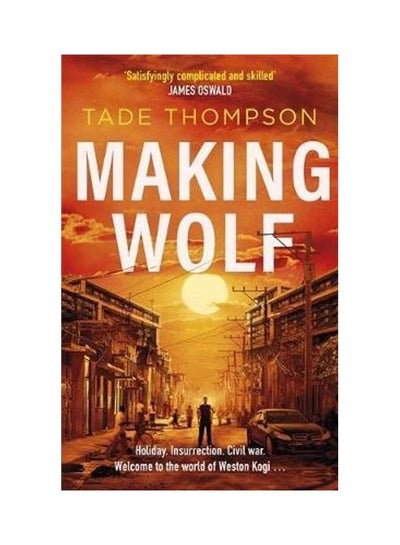 Buy Making Wolf Paperback English by Tade Thompson in UAE