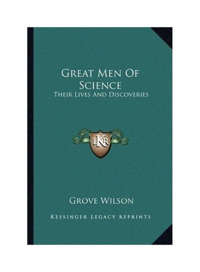 اشتري Great Men Of Science Paperback English by Grove Wilson في الامارات