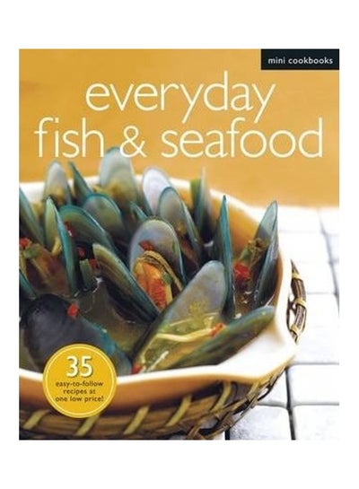 اشتري Everyday Fish And Seafood غلاف ورقي الإنجليزية - 2013 في الامارات