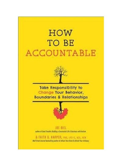 اشتري How To Be Accountable غلاف ورقي الإنجليزية by Joe Biel - 2020 في الامارات