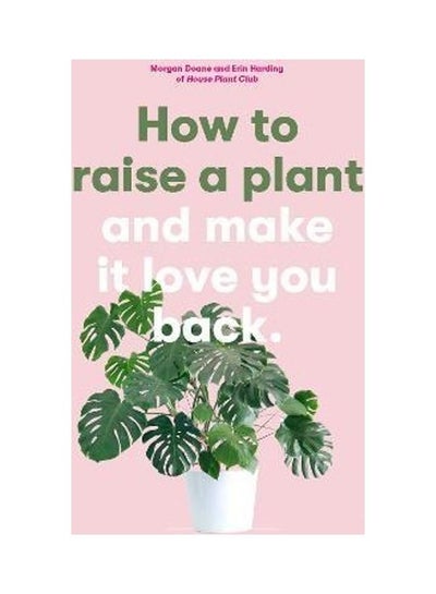 Buy How To Raise A Plant paperback english in UAE