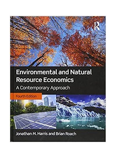 اشتري Environmental And Natural Resource Economics: A Contemporary غلاف ورقي الإنجليزية by John Ravenhill في مصر