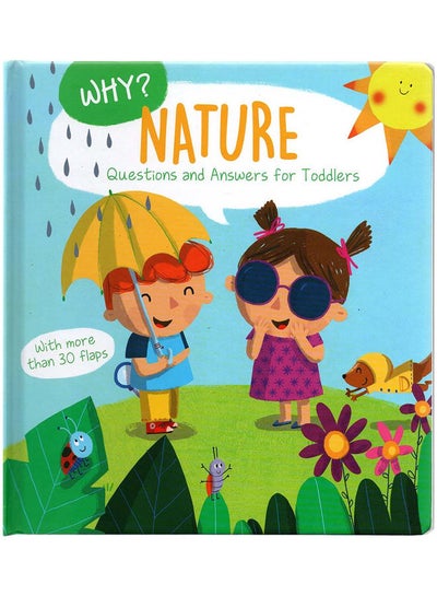 اشتري Why? Nature - Questions And Answers For Toddlers Board Book English by YoYo Books - 2020 في السعودية