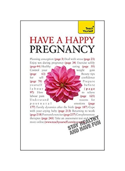 اشتري Teach Yourself Have A Happy Pregnancy Paperback في مصر