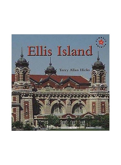 اشتري كتاب Ellis Island غلاف ورقي اللغة الإنجليزية by Terry Allan Hicks - 1/3/2018 في الامارات