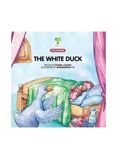 اشتري The White Duck غلاف ورقي اللغة الإنجليزية by Shane J. Alliew في الامارات