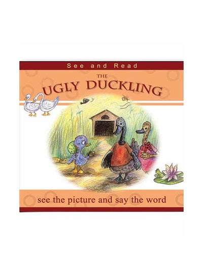 Buy See and Readl : The Ugly Ducking paperback english in UAE