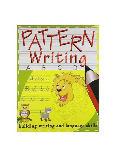 Buy Pattern Writing Abcd Book 4 paperback english in UAE