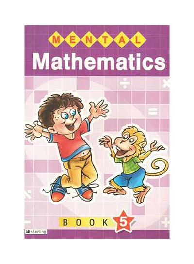 Buy Mental Mathematics Book 5 Paperback English by Anonymous in UAE