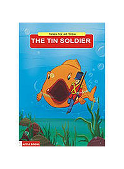 Buy Tales for All Time - The Tin Soldier paperback english in UAE