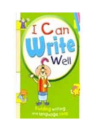 Buy I Can Write Well (Green) paperback english in UAE