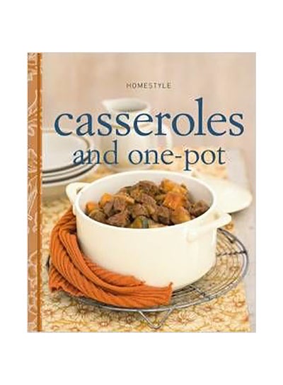 اشتري Homestyle Casseroles and One-Pot غلاف ورقي اللغة الإنجليزية by Murdoch Books Test Kitchen - 1/3/2018 في الامارات