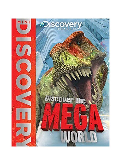 اشتري Discover the Mega World - Mini غلاف ورقي اللغة الإنجليزية by Adams Simon + - 1/3/2018 في الامارات