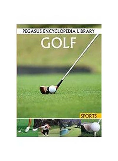 Buy Golf Paperback English by Pegasus in UAE
