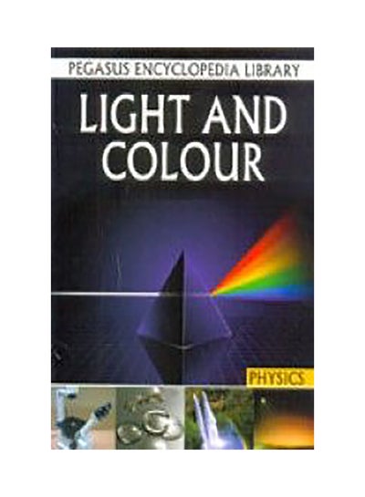 Buy Light And Colour Paperback English by Pegasus in UAE