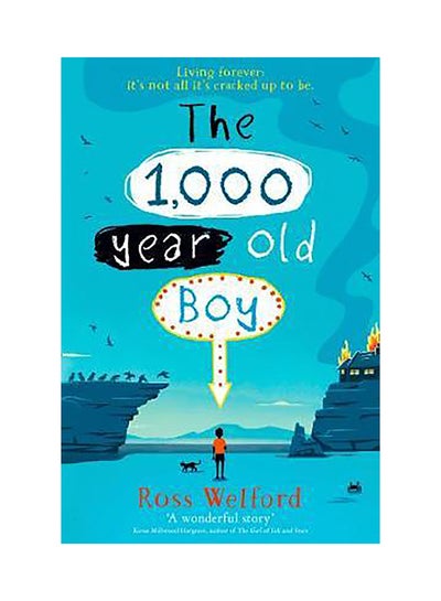 Buy The 1,000-Year-Old Boy Paperback English by Ross Welford - 2018 in UAE