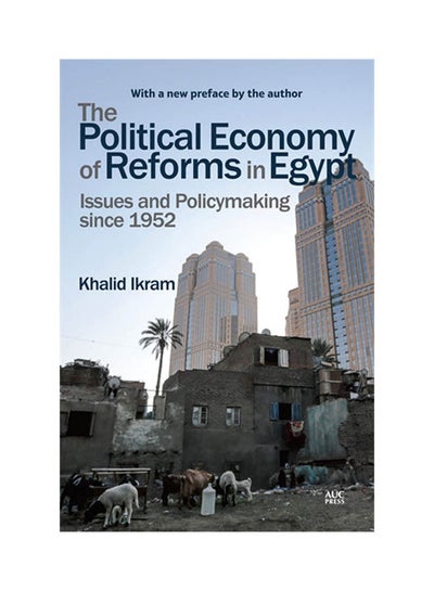 Buy The Political Economy of Reforms in Egypt paperback english - 7/5/2021 in Egypt