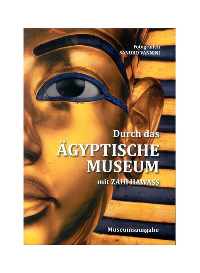 اشتري Inside the Egyptian Museum with Zahi Hawass Paperback English by The American University In Cairo Teatchers - 2010 paperback english - 2010 في مصر