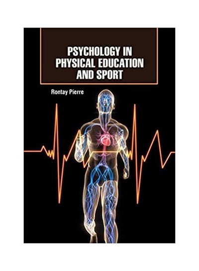 اشتري Psychology In Physical Education And Sport(Hb) مجلد اللغة الإنجليزية by Pierre - 2021 في مصر