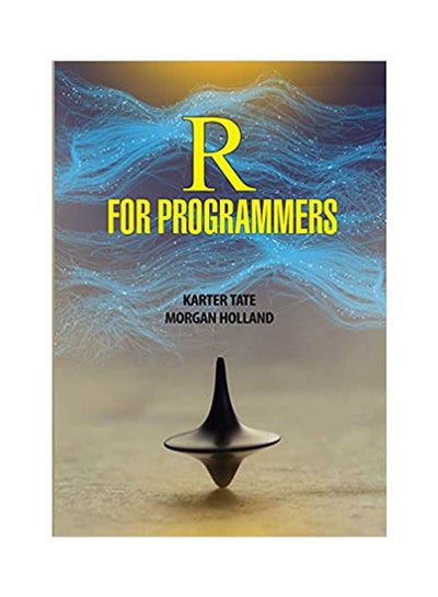 اشتري R For Programmers(Hb) مجلد اللغة الإنجليزية by Tate - 2021 في مصر