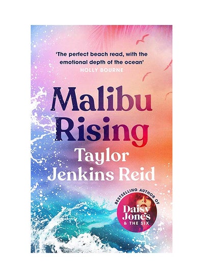 اشتري Malibu Rising Paperback – May 1, 2021 Paperback English by Jenkins Reid Taylor - 44317.0 في السعودية