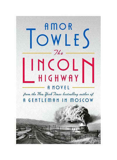 Buy The Lincoln Highway Paperback English by Amor Towles in Egypt