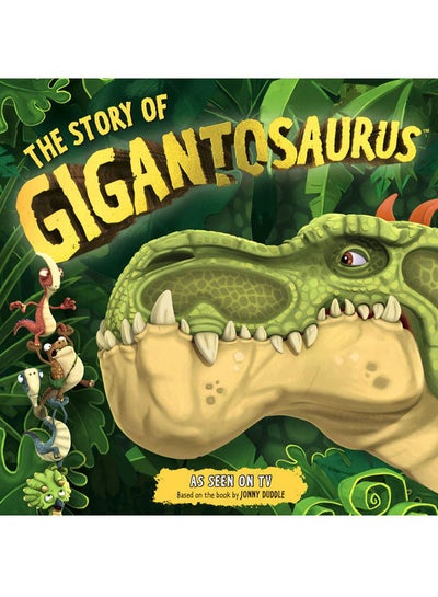 اشتري Story of Gigantosaurus paperback english في مصر