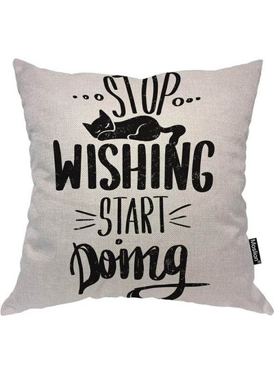 Buy Motivational Quotes Pillows Stop Wishing Start Doing Sleeping cotton Multicolour 40x40cm in Egypt