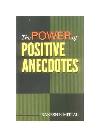 اشتري Power of Positive Anecdotes paperback english - 01032018 في الامارات