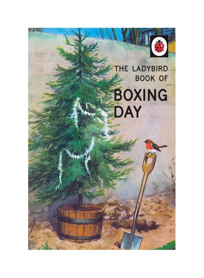 Buy The Ladybird Book of Boxing Day - Hardcover English by Jason Hazeley in UAE