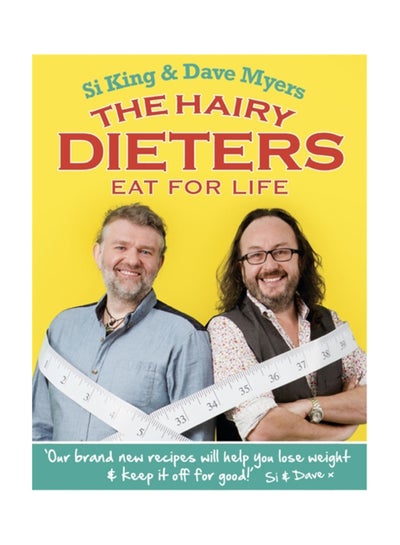 Buy The Hairy Dieters Eat For Life Paperback English by Hairy Bikers - 41501 in Egypt