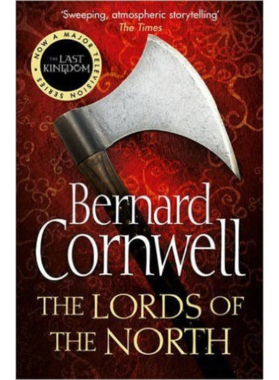 اشتري The Lords of The North - غلاف ورقي عادي اللغة الإنجليزية by Bernard Cornwell - 27/05/2010 في الامارات